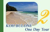 Koh Bulone One Day Tour